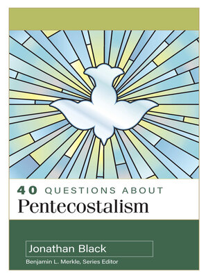 cover image of 40 Questions About Pentecostalism